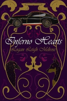 Inferno Hearts by Logan Leigh Melrose - Paperback
