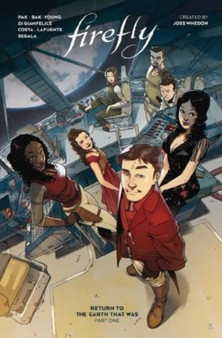 Firefly: Return to the Earth That Was Vol. 1 : 1 by TBD - Paperback