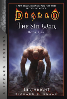 Diablo: The Sin War Book One: Birthright : Blizzard Legends by Richard A. Knaak - Paperback