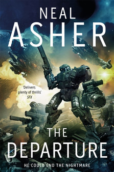 The Departure by Neal Asher - Paperback
