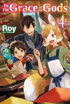 By the Grace of the Gods: Volume 4 by Roy - Paperback