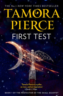 First Test : Book 1 by Tamora Pierce - Paperback