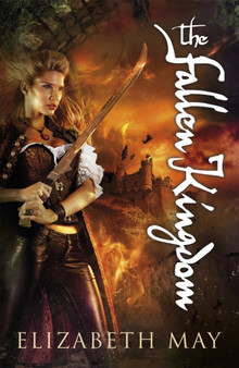 The Fallen Kingdom by Elizabeth May - Paperback