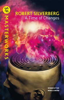 A Time of Changes by Robert Silverberg - Paperback