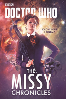 Doctor Who: The Missy Chronicles by Cavan Scott - Paperback