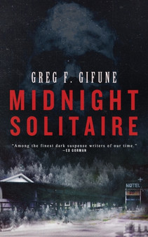 Midnight Solitaire by Greg F Gifune - Paperback