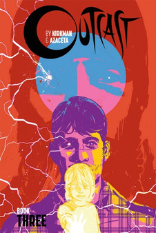 Outcast by Kirkman & Azaceta Book 3 by Robert Kirkman - Hardback