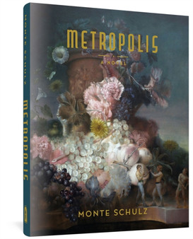 Metropolis by Monte Schulz - Hardback