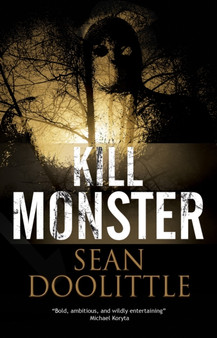 Kill Monster by Sean Doolittle - Paperback