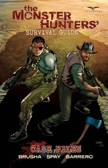 Monster Hunter???s Survival Guide Cases Files by Joe Brusha - Paperback