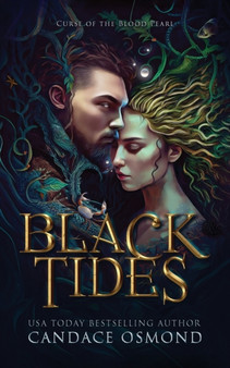 Black Tides : Curse of the Blood Pearl by Candace Osmond - Paperback