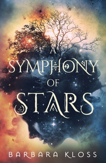 A Symphony of Stars by Barbara Kloss - Paperback