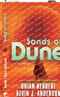 Sands of Dune : Novellas from the Worlds of Dune : 11 by Brian Herbert - Paperback