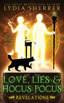 Love, Lies, and Hocus Pocus Revelations : 2 by Lydia Sherrer - Paperback