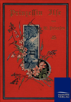 Prinzessin Ilse by Marie Petersen - Paperback