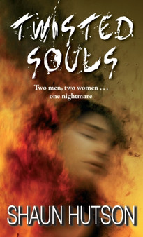Twisted Souls by Shaun Hutson - Paperback