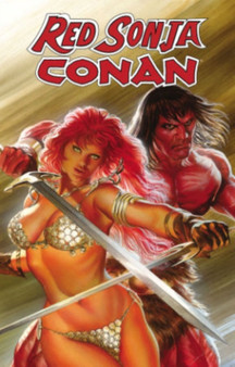 Red Sonja / Conan : The Blood of a God by Victor Gischler - Hardback