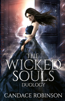 The Wicked Souls Duology by Candace Robinson - Paperback