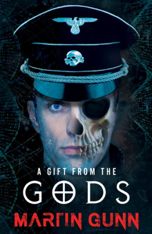 A Gift from the Gods by Martin Gunn - Paperback