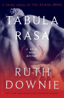 Tabula Rasa : A Crime Novel of the Roman Empire