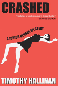 Crashed (junior Bender #1) : A Junior Bender Mystery