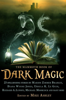 The Mammoth Book of Dark Magic by Mike Ashley - Paperback