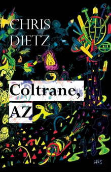 Coltrane, AZ by Chris Dietz - Paperback