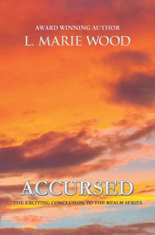 Accursed : Book Three by L.Marie Wood - Paperback