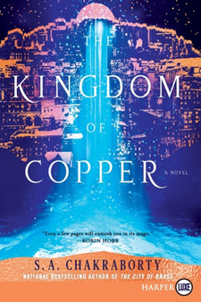 The Kingdom Of Copper [Large Print] by S a Chakraborty - Paperback