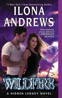 Wildfire : A Hidden Legacy Novel by Ilona Andrews - Paperback