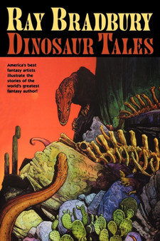 Ray Bradbury Dinosaur Tales by Ray Bradbury - Paperback