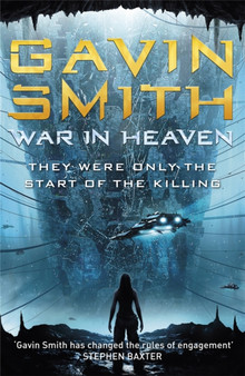 War in Heaven by Gavin G. Smith - Paperback