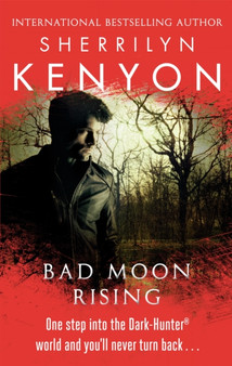 Bad Moon Rising by Sherrilyn Kenyon - Paperback