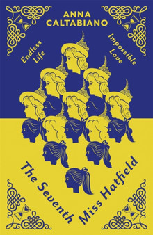 The Seventh Miss Hatfield by Anna Caltabiano - Paperback