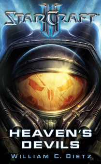 StarCraft II: Heaven's Devils by William C. Dietz - Paperback