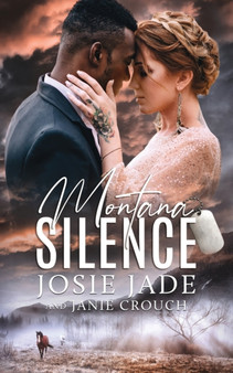 Montana Silence by Josie Jade - Paperback