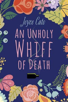 Unholy Whiff of Death