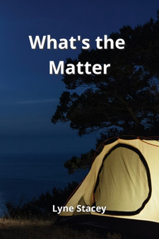 What's the Matter by Lyne Stacey - Paperback
