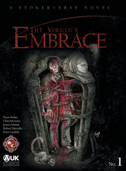 The Virgin's Embrace : A thrilling adaptation of a story originally written by Bram Stoker : 1 by Dacre Stoker - Hardback