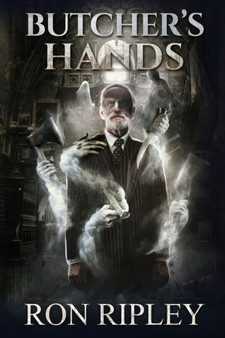 Butcher's Hands : Supernatural Horror with Scary Ghosts & Haunted Houses : 3 by Scare Street - Paperback