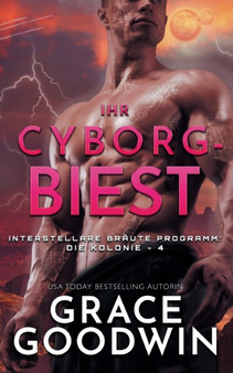 Ihr Cyborg-Biest by Grace Goodwin - Paperback