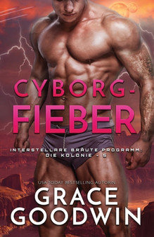 Cyborg-Fieber : Grossdruck : 5 by Grace Goodwin - Paperback