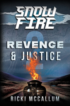 Snow Fire 2 : Revenge & Justice