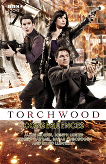 Torchwood: Consequences by Andrew Cartmel - Paperback