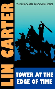 Tower at the Edge of Time by Lin Carter - Paperback