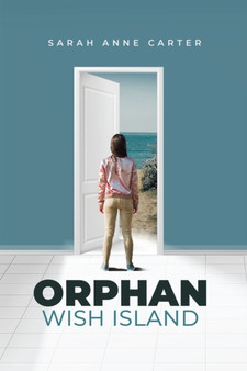 Orphan Wish Island by Sarah Anne Carter - Paperback