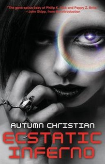 Ecstatic Inferno by Autumn Christian - Paperback