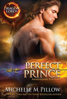 Perfect Prince : A Qurilixen World Novel (Anniversary Edition) : 2 by Michelle M Pillow - Hardback