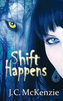 Shift Happens by J C McKenzie - Paperback