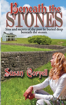 Beneath the Stones by Susan Coryell - Paperback
